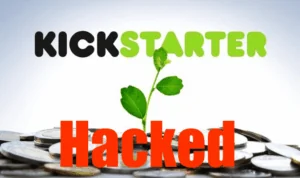 kickstarter hacked