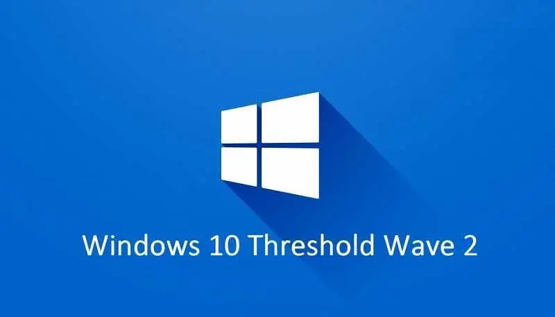 Windows 10 Threshold 2